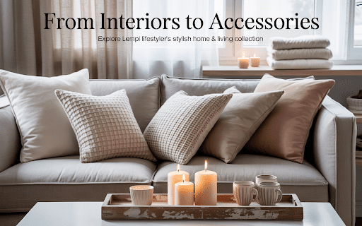 from-interiors-to-accessories:-explore-lempi-lifestyle’s-stylish-home-&-living-collection